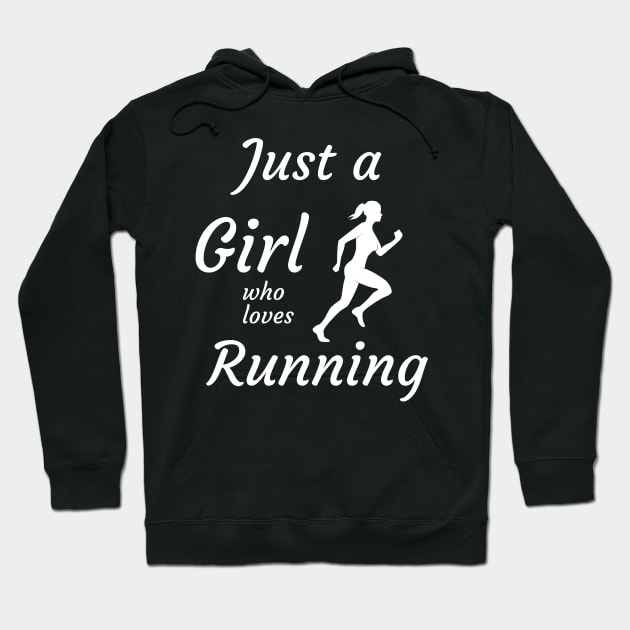 Just a girl who loves running Hoodie by Dogefellas